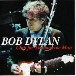 Bob Dylan : Clap For The Tambourine Man